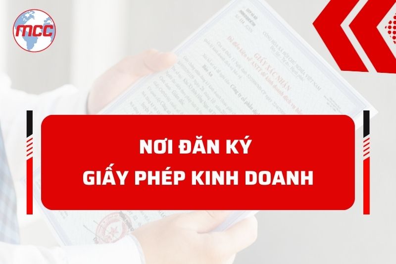nơi đăng ký giấy phép kinh doanh