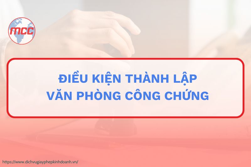 thành lập văn phòng công chứng
