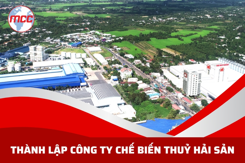  thành lập công ty chế biến thuỷ hải sản