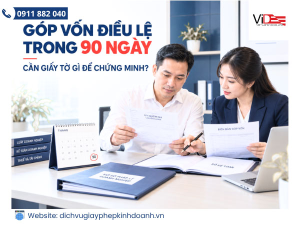 Góp vốn điều lệ trong 90 ngày