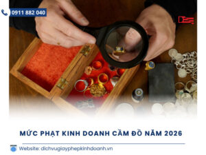 Mức phạt kinh doanh cầm đồ